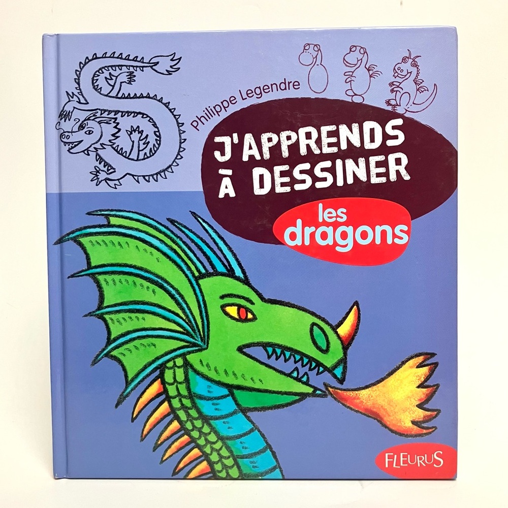 Livre J'apprends à Dessiner les Dragons French How to Draw Book Drawing